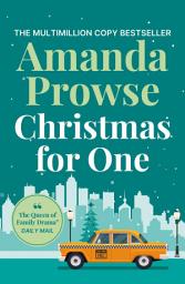 Icon image Christmas for One: A heart-warming and uplifting festive story to curl up with