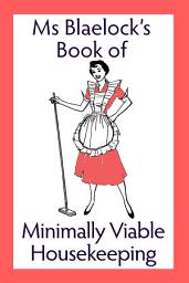 Icon image Minimally Viable Housekeeping