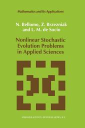Icon image Nonlinear Stochastic Evolution Problems in Applied Sciences