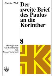 Icon image Der zweite Brief des Paulus an die Korinther: Ausgabe 3