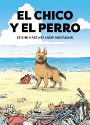 Icon image El chico y el perro