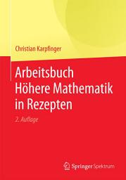 Icon image Arbeitsbuch Höhere Mathematik in Rezepten: Ausgabe 2