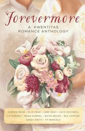 Icon image Forevermore: A Kwentitas Romance Anthology
