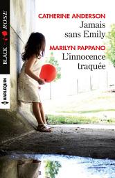 Icon image Jamais sans Emily - L'innocence traquée