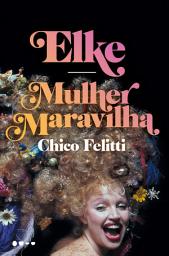 Icon image Elke: Mulher Maravilha