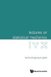 Icon image Lectures on Statistical Mechanics