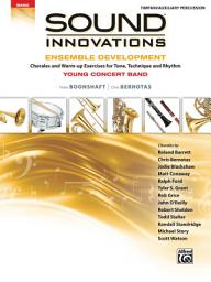 Icon image Sound Innovations for Concert Band: Ensemble Development for Young Band - Timpani/Auxiliary Percussion: Chorales and Warm-up Exercises for Tone, Technique, and Rhythm