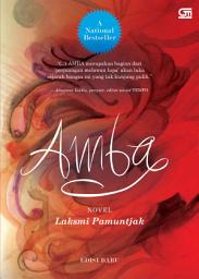 Icon image Amba: Sebuah Novel Edisi Baru