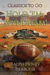 Icon image Hold 'em, Wyndham!: Restored Classics to Go Edition