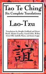 Icon image Tao Te Ching: Six Translations