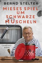 Icon image Mieses Spiel um schwarze Muscheln: Camping-Krimi