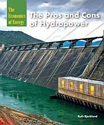Icon image The Pros and Cons of Hydropower