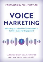 Icon image Voice Marketing: Harnessing the Power of Conversational AI to Drive Customer Engagement