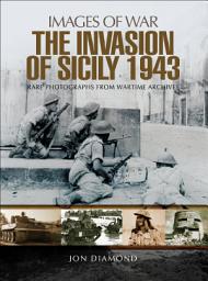 Icon image The Invasion of Sicily 1943