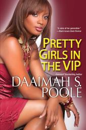 Icon image Pretty Girls in the VIP