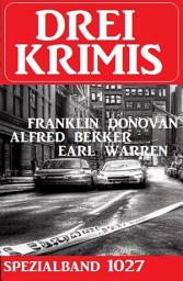 Icon image Drei Krimis Spezialband 1028