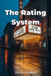 Icon image The Rating System