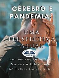 Icon image Cérebro e pandemia: Uma perspectiva atual