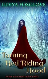 Icon image Taming Red Riding Hood