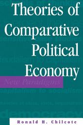 Icon image Theories Of Comparative Political Economy