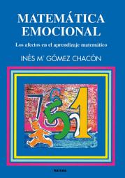 Icon image Matemática emocional: Los afectos en el aprendizaje matemático