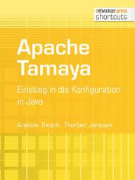 Icon image Apache Tamaya: Einstieg in die Konfiguration in Java