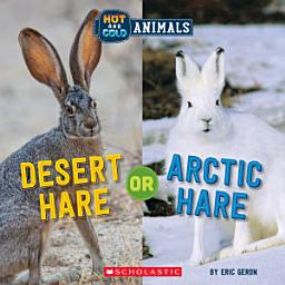 Icon image Desert Hare or Arctic Hare (Wild World: Hot and Cold Animals)
