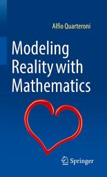 Icon image Modeling Reality with Mathematics