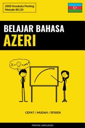 Icon image Belajar Bahasa Azeri - Cepat / Mudah / Efisien: 2000 Kosakata Penting