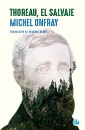 Icon image Thoreau, el salvaje