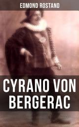 Icon image Cyrano von Bergerac: Klassiker der französischen Literatur