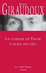 Icon image La guerre de Troie n'aura pas lieu