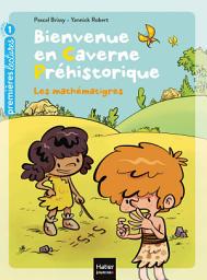 Icon image Bienvenue en caverne préhistorique - Les mathématigres ! GS/CP 5/6 ans