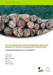 Icon image An overview of current knowledge about the impacts of forest management certification: a proposed framework for its evaluation
