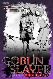 Icon image Goblin Slayer Side Story: Year One, Chapter 78