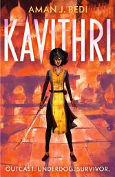 Icon image Kavithri: A dark and gritty epic fantasy – shortlisted for the Aurealis and Aldiss Awards