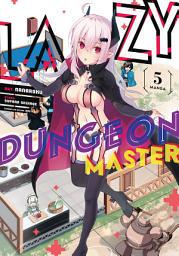 Icon image Lazy Dungeon Master (Manga)