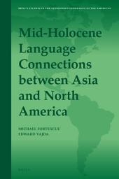 Icon image Mid-Holocene Language Connections between Asia and North America