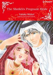 Icon image THE SHEIKH'S PREGNANT BRIDE: Harlequin Comics