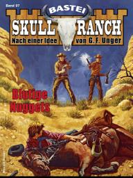 Icon image Skull-Ranch 97: Blutige Nuggets