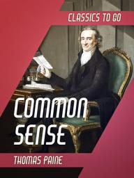 Icon image Common Sense: Restored Classics to Go Edition