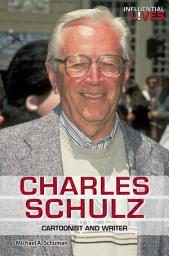 Icon image Charles Schulz: Cartoonist and Writer