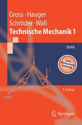 Icon image Technische Mechanik: Band 1: Statik, Ausgabe 9