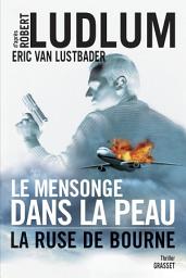 Icon image Le mensonge dans la peau