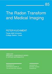 Icon image The Radon Transform and Medical Imaging