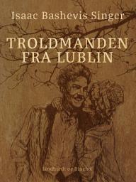 Icon image Troldmanden fra Lublin