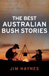 Icon image The Best Australian Bush Stories