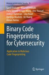 Icon image Binary Code Fingerprinting for Cybersecurity: Application to Malicious Code Fingerprinting