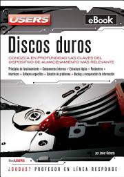 Icon image Discos Duros: Conozca en profundidad las claves del dispositivo de almacenamiento más relevante