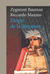 Icon image Elogio de la literatura